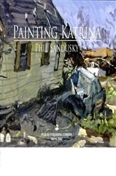 Book cover of Painting Katrina by Phil Sandusky