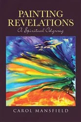 Book cover of Painting Revelations by Carol Mansfield