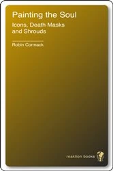 Book cover of Painting the Soul by Robin Cormack