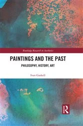 Book cover of Paintings and the Past by Ivan Gaskell