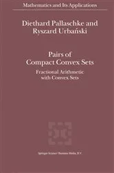 Book cover of Pairs of Compact Convex Sets by Diethard Ernst Pallaschke