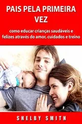 Book cover of Pais Pela Primeira Vez by Hiddenstuff Entertainment