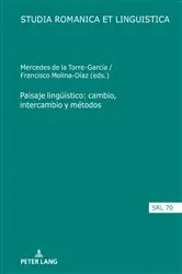 Book cover of Paisaje lingueístico: cambio, intercambio y métodos by Araceli López Serena