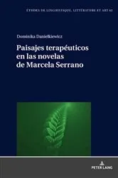 Book cover of Paisajes terapéuticos en las novelas de Marcela Serrano by Maria Załęska