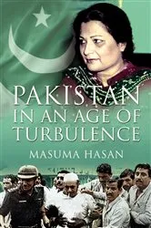 Book cover of Pakistan in an Age of Turbulence by Masuma Hasan