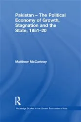 Book cover of Pakistan - The Political Economy of Growth, Stagnation and the State, 1951-2009 by Unknown