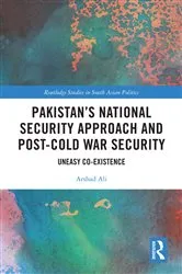 Book cover of Pakistan’s National Security Approach and Post-Cold War Security by Arshad Ali