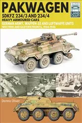 Book cover of Pakwagen SDKFZ 234/3 and 234/4 Heavy Armoured Cars by Dennis Oliver