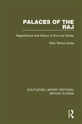 Book cover of Palaces of the Raj by Mark Bence-Jones