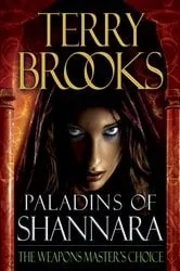 Book cover of Paladins of Shannara: The Weapons Master's Choice (Short Story) by Terry Brooks
