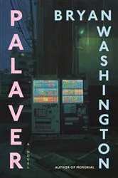 Book cover of Palaver by Bryan Washington
