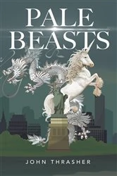 Book cover of Pale Beasts by John Thrasher