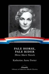 Book cover of Pale Horse, Pale Rider: Three Short Novels by Unknown