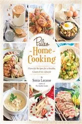 Book cover of Paleo Home Cooking by Sonia Lacasse