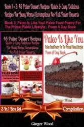 Book cover of Paleo Recipes: 45 Delicious Recipes For Paleo Autoimmune Living by Ginger Wood