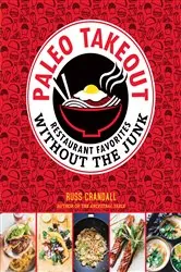 Book cover of Paleo Takeout by Russ Crandall