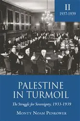 Book cover of Palestine in Turmoil by Monty Penkower