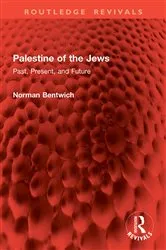 Book cover of Palestine of the Jews by Norman Bentwich