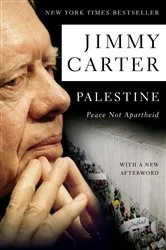 Book cover of Palestine Peace Not Apartheid by Jimmy Carter
