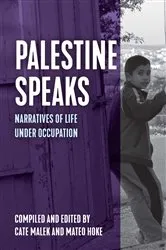 Book cover of Palestine Speaks by Mateo Hoke