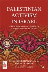 Book cover of Palestinian Activism in Israel by H. Dahan-Kalev