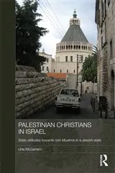 Book cover of Palestinian Christians in Israel by Una McGahern