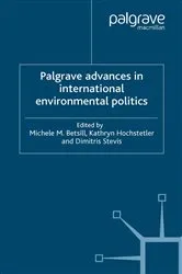 Book cover of Palgrave Advances in International Environmental Politics by Unknown