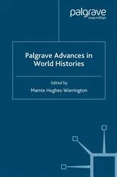 Book cover of Palgrave Advances in World Histories by M. Hughes-Warrington