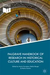 Book cover of Palgrave Handbook of Research in Historical Culture and Education by Mario Carretero