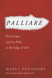 Book cover of Palliare by Marci Pounders