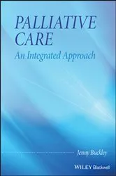 Book cover of Palliative Care: An Integrated Approach by Jenny Buckley
