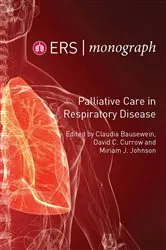 Book cover of Palliative Care in Respiratory Disease by Claudia Bausewein