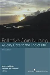 Book cover of Palliative Care Nursing (3rd ed.) by Marianne Matzo