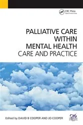 Book cover of Palliative Care Within Mental Health by David Cooper