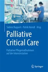 Book cover of Palliative Critical Care by Sabine Ruppert