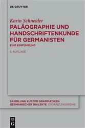Book cover of Paläographie und Handschriftenkunde für Germanisten (3rd ed.) by Karin Schneider