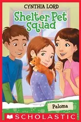 Book cover of Paloma (Shelter Pet Squad #3) by Cynthia Lord
