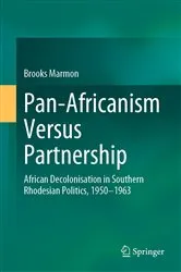 Book cover of Pan-Africanism Versus Partnership by Brooks Marmon