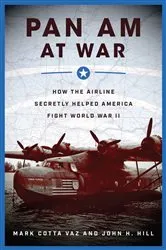 Book cover of Pan Am at War by Mark Cotta Vaz