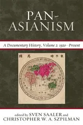 Book cover of Pan-Asianism by Sven Saaler