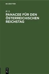 Book cover of Panacee für den österreichischen Reichstag by H. S.