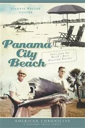 Book cover of Panama City Beach by Jeannie Weller Cooper
