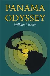 Book cover of Panama Odyssey by William J. Jorden