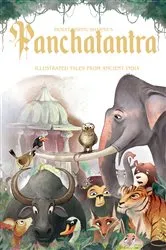 Book cover of Panchatantra: Illustrated Tales From Ancient India by Shubha Vilas