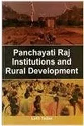 Book cover of Panchayati Raj Institutions And Rural Development by Lalit Yadav