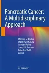 Book cover of Pancreatic Cancer: A Multidisciplinary Approach by Manoop S. Bhutani