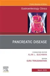 Book cover of Pancreatic Disease, An Issue of Gastroenterology Clinics of North America by Guru Trikudanathan MBBS