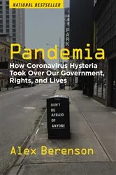 Book cover of Pandemia by Alex Berenson