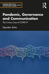 Book cover of Pandemic, Governance and Communication by Dipankar Sinha