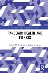 Book cover of Pandemic Health and Fitness by Sabina M. Perrino